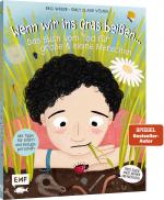 ISBN 9783745924077: Wenn wir ins Gras beißen - Das Buch vom Tod für große und kleine Menschen