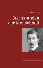 ISBN 9783746031651: Sternstunden der Menschheit