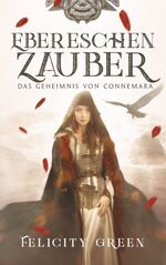 ISBN 9783746059051: Ebereschenzauber - Das Geheimnis von Connemara