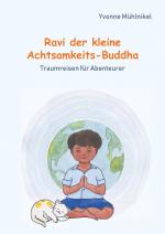 ISBN 9783746060026: Ravi der kleine Achtsamkeits-Buddha