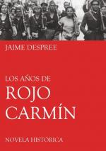 ISBN 9783746074924: Los años de rojo carmín - Memorias de un cura republicano español