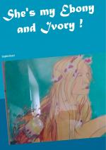ISBN 9783746075266: She's my Ebony and Ivory! – English Novel