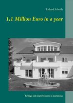 ISBN 9783746093741: 1,1 Million Euro in a year