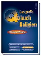 ISBN 9783746215020: Das grosse Quizbuch Religion