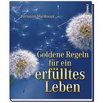 ISBN 9783746217383: Goldene Regeln für ein erfülltes Leben