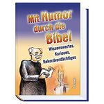 ISBN 9783746218939: Mit Humor durch die Bibel