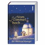 ISBN 9783746220680: Vom Himmel hoch ...: Die schönsten Geschichten der Weihnachtsengel