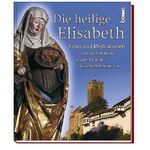 ISBN 9783746221144: Die heilige Elisabeth