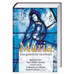 ISBN 9783746226637: Maria – Das geistliche Lesebuch