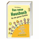 ISBN 9783746234625: Das neue Hausbuch für die ganze Familie – Rituale, Geschichten, Tipps und Bastelideen im Kirchenjahr