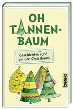 ISBN 9783746241395: Oh Tannenbaum - Geschichten rund um den Christbaum