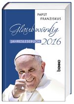 ISBN 9783746243665: Glaubwürdig 2016 - Jahreslesebuch