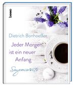 ISBN 9783746249063: Jeder Morgen ist ein neuer Anfang - Segensworte