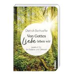 Von Gottes Liebe leben wir