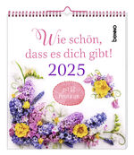 ISBN 9783746265025: Wie schön, dass es dich gibt! 2025