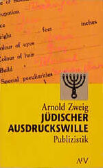 ISBN 9783746600697: Jüdischer Ausdruckswille – Publizistik aus vier Jahrzehnten. (Dokument und Essay)