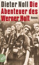 ISBN 9783746610436: Die Abenteuer des Werner Holt - Roman einer Jugend