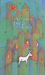 ISBN 9783746614274: Der graue Liebhaber