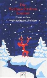 ISBN 9783746616247: Die Weihnachtsfrau kommt