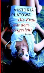 ISBN 9783746618753: Die Frau mit dem Engelsgesicht