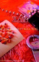 ISBN 9783746618968: Blue Girl – Roman