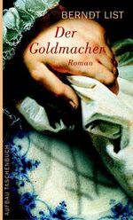 ISBN 9783746619705: Der Goldmacher: Roman