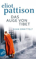 Das Auge von Tibet – Roman