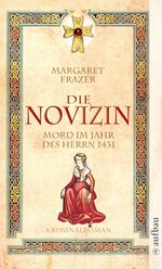 Margaret Frazer: Die Novizin - Mord im J