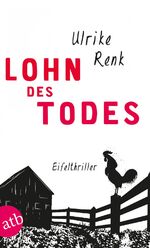 ISBN 9783746626659: Lohn des Todes - Eifelthriller