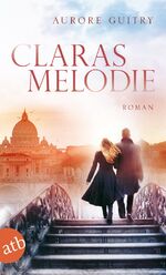 ISBN 9783746631974: Claras Melodie – Roman