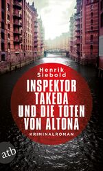 ISBN 9783746632131: Inspektor Takeda und die Toten von Altona