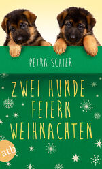 ISBN 9783746632742: Zwei Hunde feiern Weihnachten – Zwei Romane in einem Band