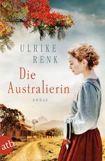 ISBN 9783746636023: Die Australierin - Von Hamburg nach Sydney