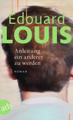 ISBN 9783746636702: Anleitung ein anderer zu werden | Roman | Édouard Louis | Taschenbuch | 272 S. | Deutsch | 2025 | Aufbau Taschenbuch Verlag | EAN 9783746636702