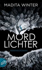 ISBN 9783746637907: Mordlichter: Kriminalroman (Anelie Andersson ermittelt)