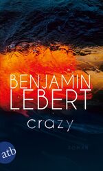 ISBN 9783746638386: Crazy