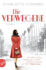 ISBN 9783746638683: Die Verwegene - Sie strahlt im Glanz Hollywoods, und ihre Erfindung verändert die Welt - Hedy Lamarr