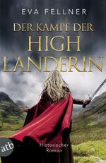 ISBN 9783746641119: Der Kampf der Highlanderin