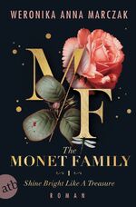 ISBN 9783746641423: The Monet Family - Shine Bright Like a Treasure