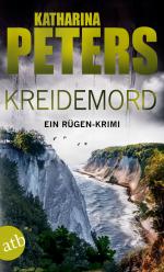 Katharina Peters: Kreidemord | Ein Rügen Katharina Peters: Kreidemord | Ein Rügen