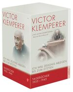 Ich will Zeugnis ablegen bis zum letzten – Tagebücher 1933-1945