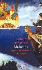 ISBN 9783746660981: Melusine – Deutsche Märchen und Sagen