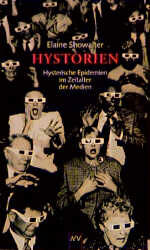 ISBN 9783746670225: Hystorien - Hysterische Epidemien im Zeitalter der Medien - bk194