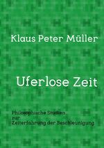 ISBN 9783746721293: Uferlose Zeit