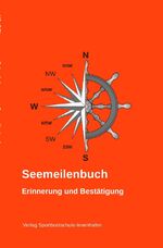 Andreas Schenkel: Seemeilenbuch - Erinne