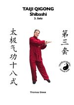 ISBN 9783746729367: Taiji Qigong Shibashi / Taiji Qigong Shibashi, 3.Satz - Gesund und schön mit Qigong