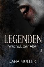 ISBN 9783746731650: Legenden / LEGENDEN – Wachul, der Alte