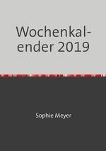 Wiebke Brueggemann: Wochenkalender 2019 Wiebke Brueggemann: Wochenkalender 2019