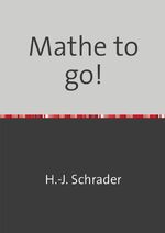 ISBN 9783746780535: Mathe to go!