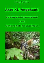 ISBN 9783746780665: Urge &amp; Hope / Akte XL 'Angekaut' Ein Beagle-Mädchen ermittelt 2. Fall Geheim-Akte Knusperhaus - Kriminalgeschichten aus der Herner Hundewelt